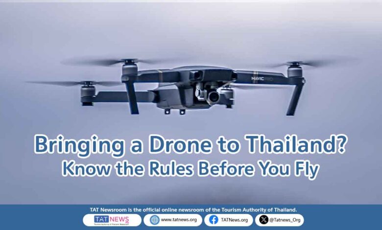 Flying a Drone in Thailand – Updated Guide for Tourists