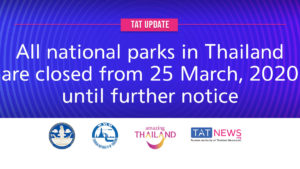TAT update: All national parks in Thailand are closed from 25 March, 2020, until further notice