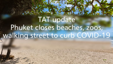 TAT update: Phuket closes beaches, zoos and walking street to curb COVID-19