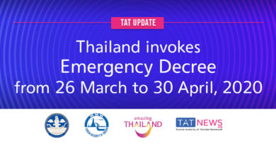 TAT update: Thailand invokes Emergency Decree from 26 March to 30 April, 2020 to combat COVID-19