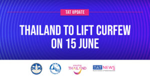 Thailand to lift curfew on 15 June