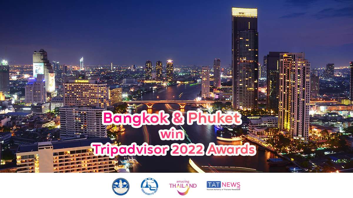 Bangkok and Phuket win multiple Tripadvisor 2022 awards