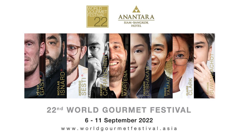 ‘22nd World Gourmet Festival’ to bring top chefs to Bangkok for culinary extravaganza