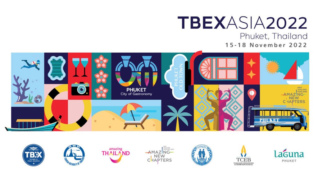 Thailand is ready to host ‘TBEX Asia 2022’ in Phuket this November