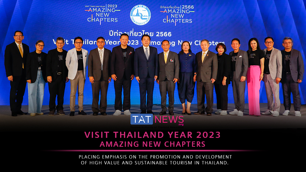 TAT strengthens “Visit Thailand Year 2023” towards a meaningful travel direction