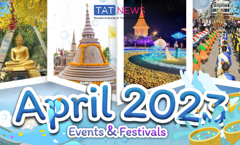 April 2023’s festivals and events in Thailand