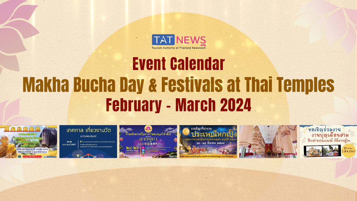 Makha Bucha Day and Festivals at Thai Temples during February March