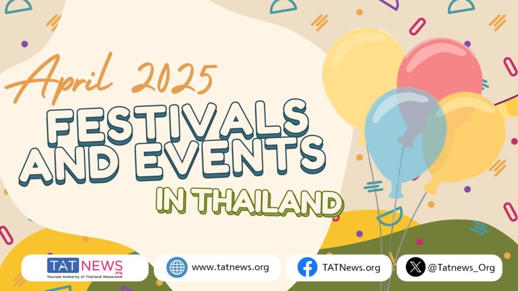 April 2025 Festivals in Thailand