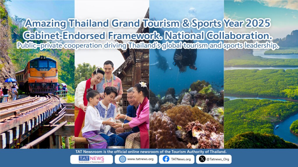 Cabinet Approves Cooperation Framework for “Amazing Thailand Grand Tourism & Sports Year 2025”