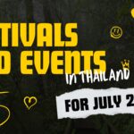 July 2025 Festivals and Events in Thailand