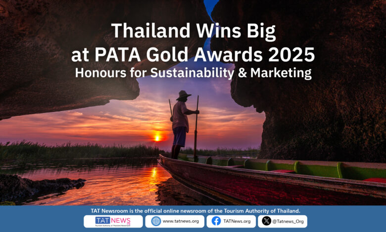 Thailand Honoured at PATA Gold Awards 2025 for Excellence in Sustainability and Marketing