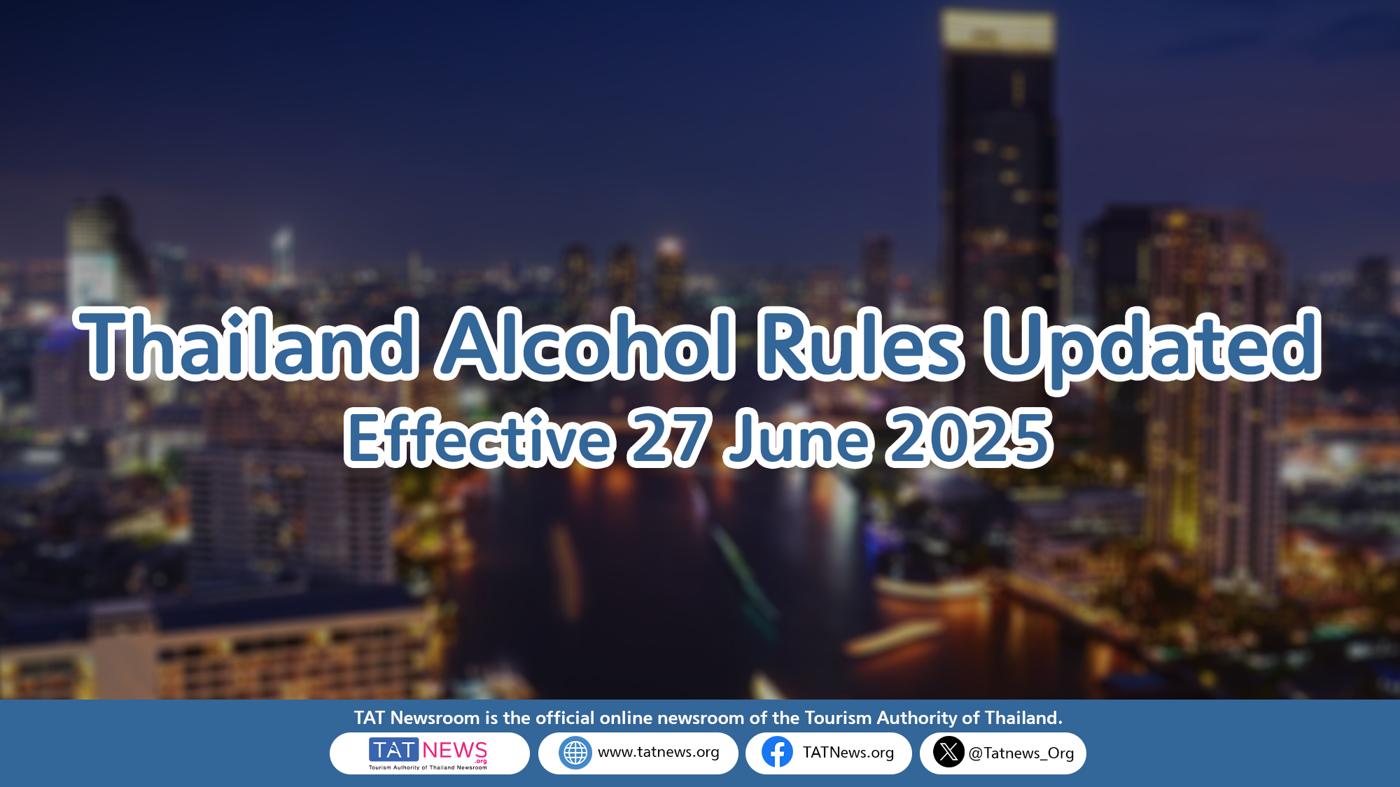 Alcohol Sales and Consumption Rules Updated in Thailand – What Tourists Need to Know