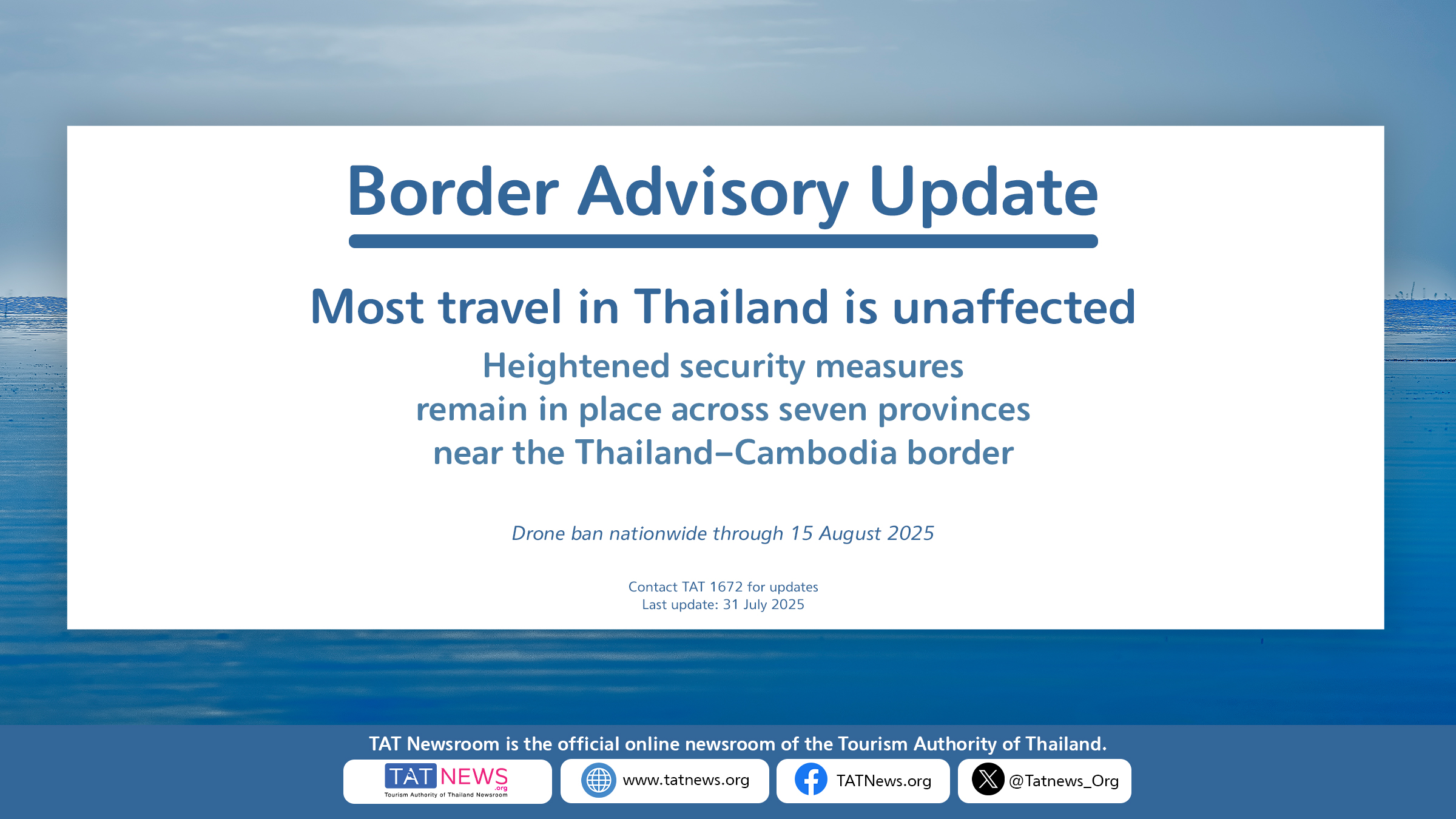 Informational graphic outlining heightened security in seven Thai provinces along the Cambodia border, a nationwide drone ban, and reassurance that most travel in Thailand remains unaffected.