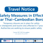 Travel Advisory – Border Safety Measures in Place Across Eastern and Northeastern Thailand