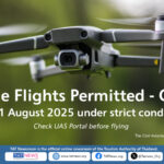 Drone operations permitted 16–31 August 2025 under strict conditions. Register flights via uasportal.caat.or.th. Check restricted zones. No night flying. Max altitude 90m.