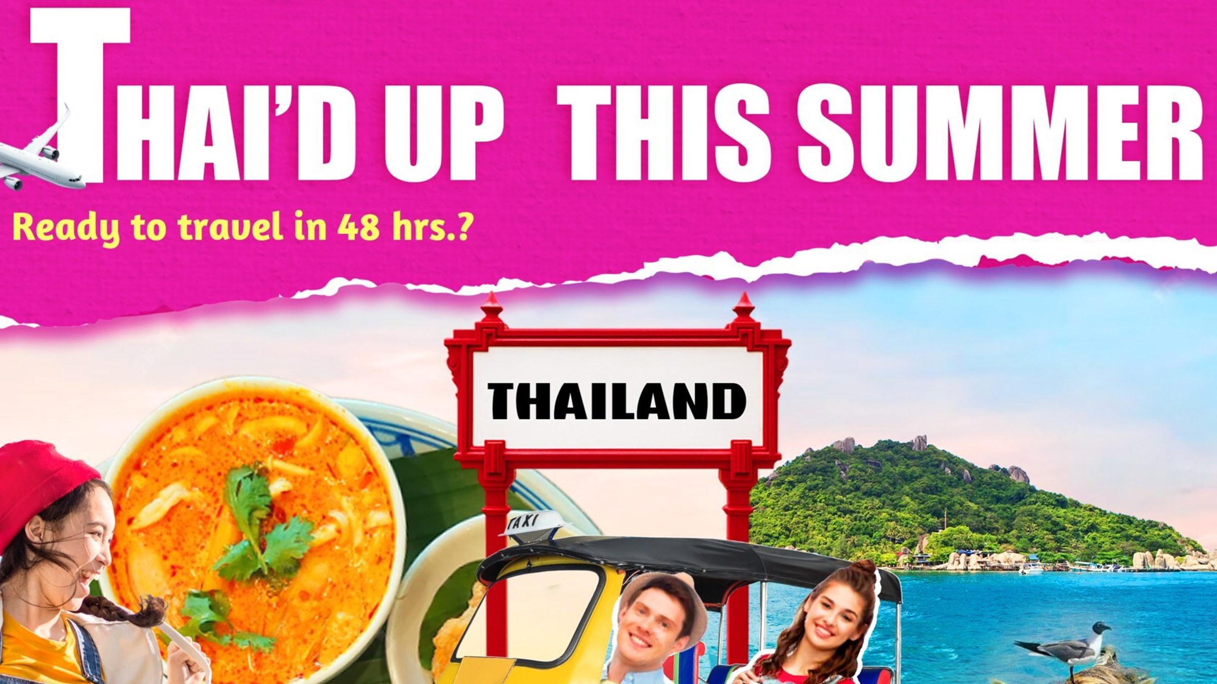 Thai’d Up This Summer