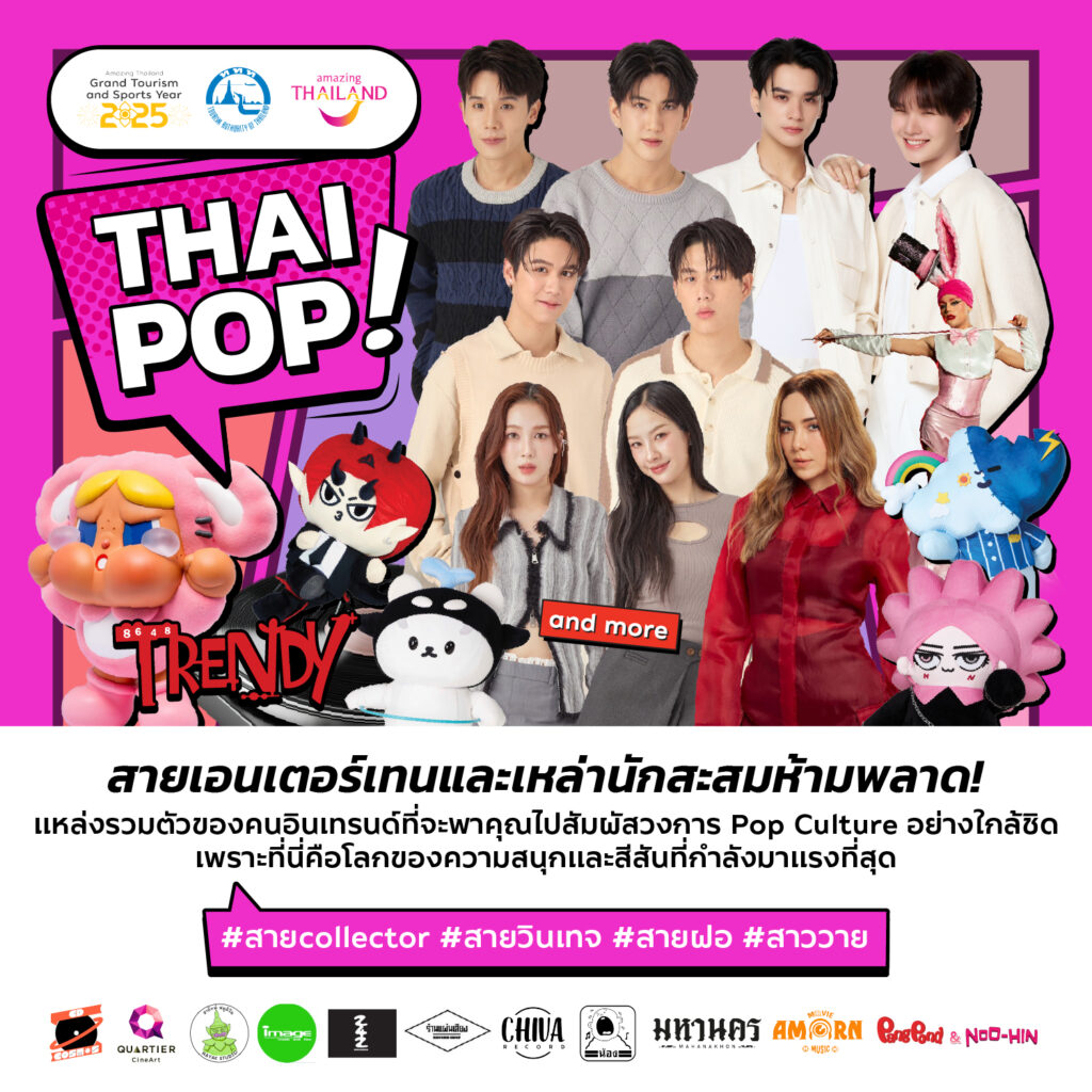 Thai Pop Zone at DNA Travel and Fair 2025 showcasing pop culture, art toys, artists and influencers