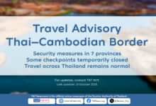 Security measures in place near the Thai–Cambodian border, with some checkpoints closed while travel across Thailand remains normal and safe.