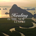 TAT launches new TVC “Unforgettable Experience: Healing is the New Luxury” highlighting Thailand’s restorative travel and wellness experiences