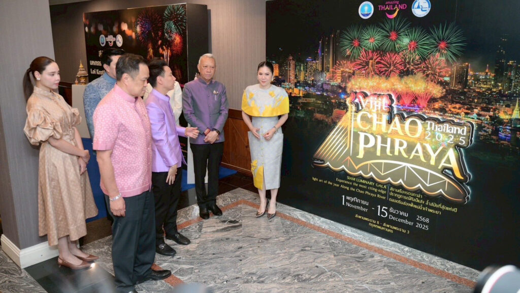 Prime Minister and tourism officials attend the Vijit Chao Phraya 2025 presentation highlighting Thailand’s illuminated river festival for the upcoming high season.