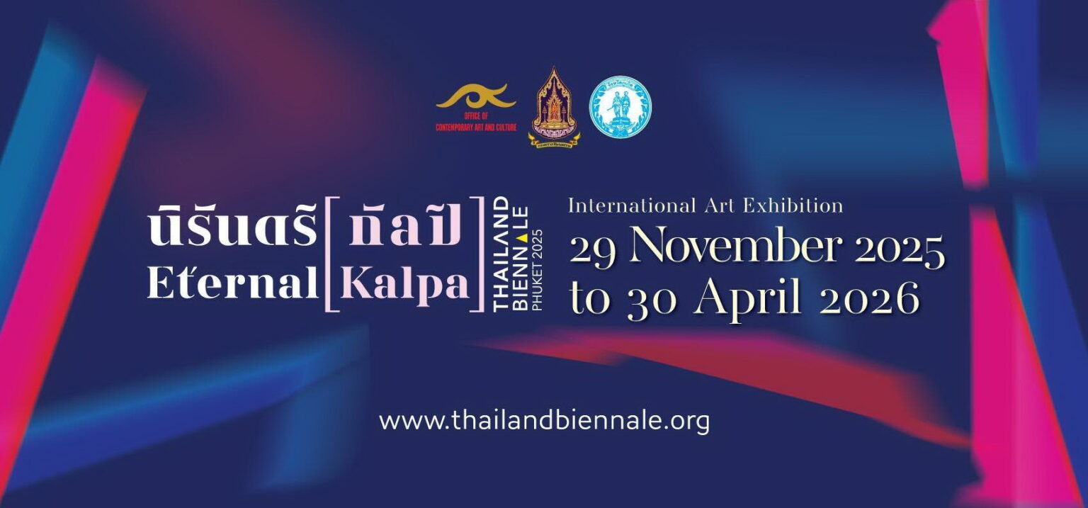 Thailand Biennale Phuket 2025 now open through April 2026