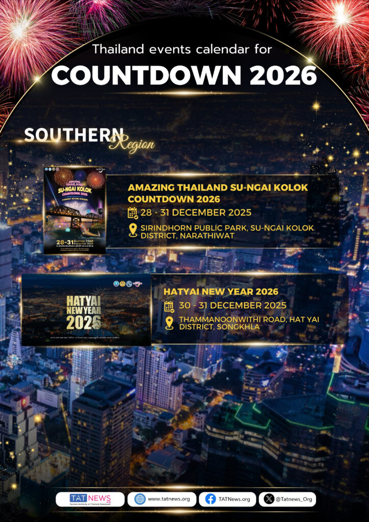 Southern Thailand Countdown 2026 featuring Su-ngai Kolok New Year celebrations in Narathiwat and Hat Yai New Year event in Songkhla
