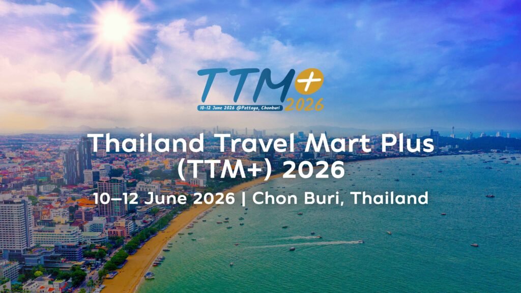 Thailand Travel Mart Plus 2026 set for June in Pattaya driving global tourism partnerships