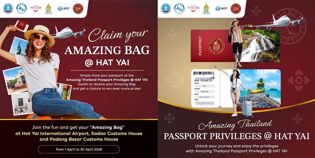 Amazing Thailand Passport Privileges @ HAT YAI launches with Amazing Bag gifting activity