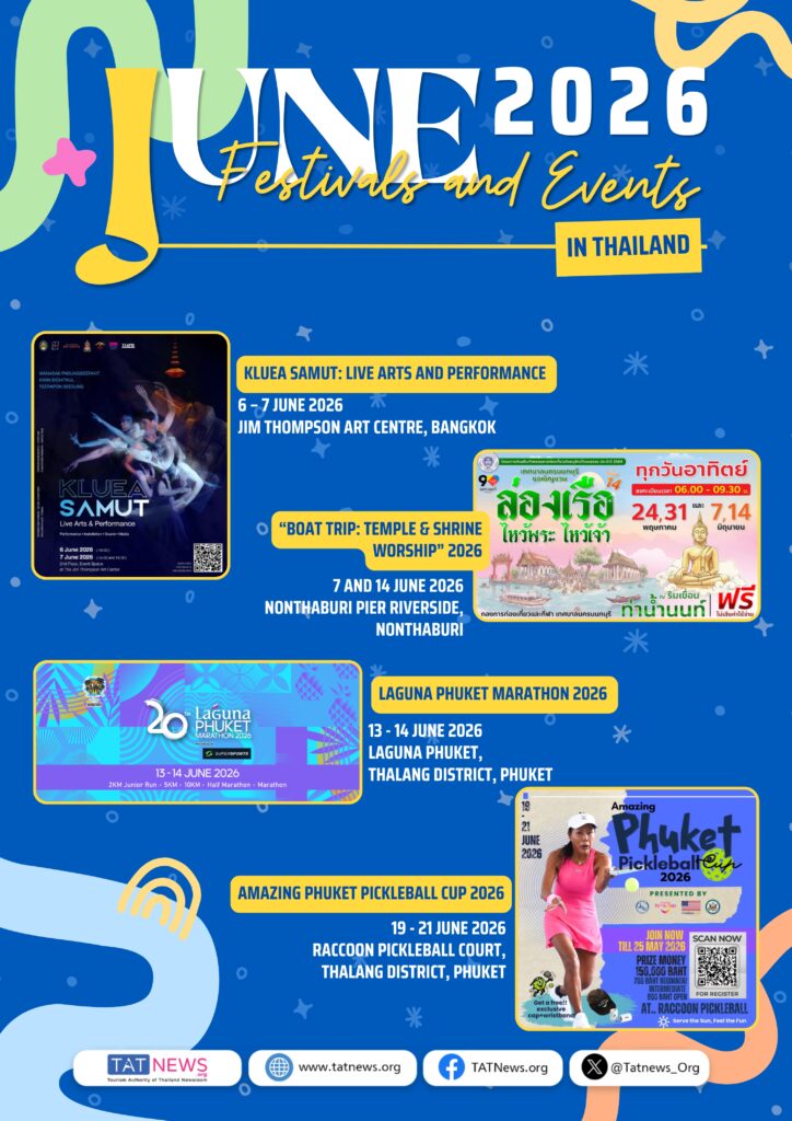 June 2026 Thailand events featuring live arts in Bangkok, temple boat trip in Nonthaburi, Laguna Phuket Marathon, and Phuket Pickleball Cup