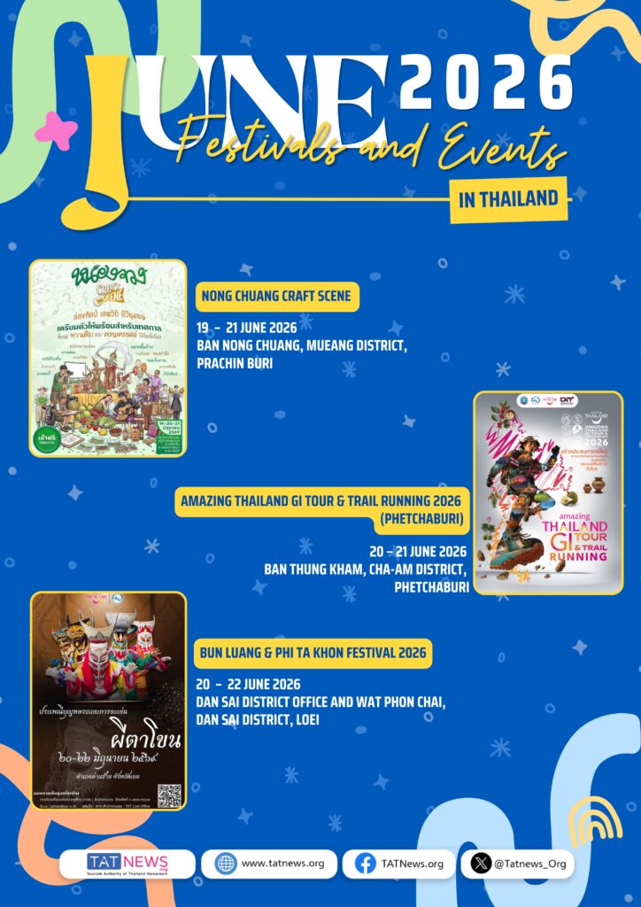 June 2026 Thailand events featuring Nong Chuang Craft Scene in Prachin Buri, GI trail running in Phetchaburi, and Phi Ta Khon Festival in Loei