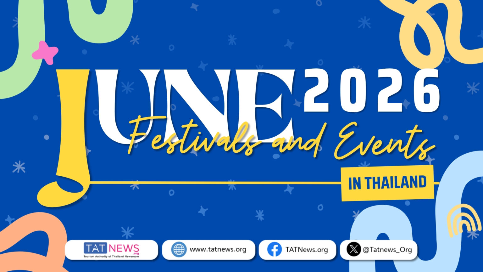 June 2026 festivals and events in Thailand calendar by TAT News featuring colourful event graphics