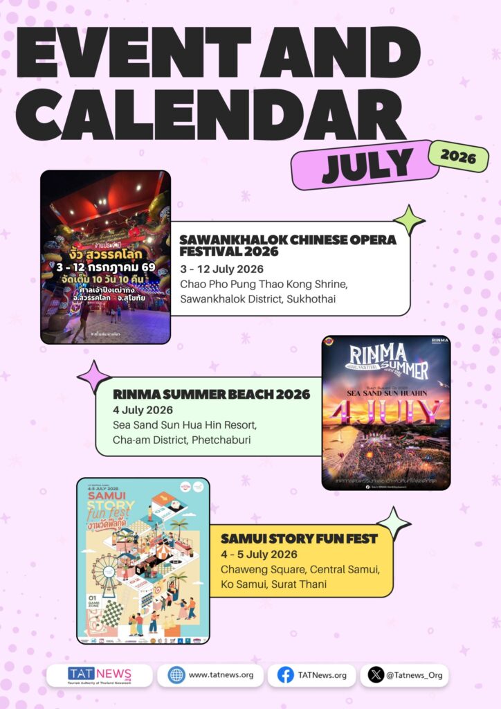 July 2026 Thailand events featuring Sawankhalok Chinese Opera Festival, Rinma Summer Beach, and Samui Story Fun Fest.