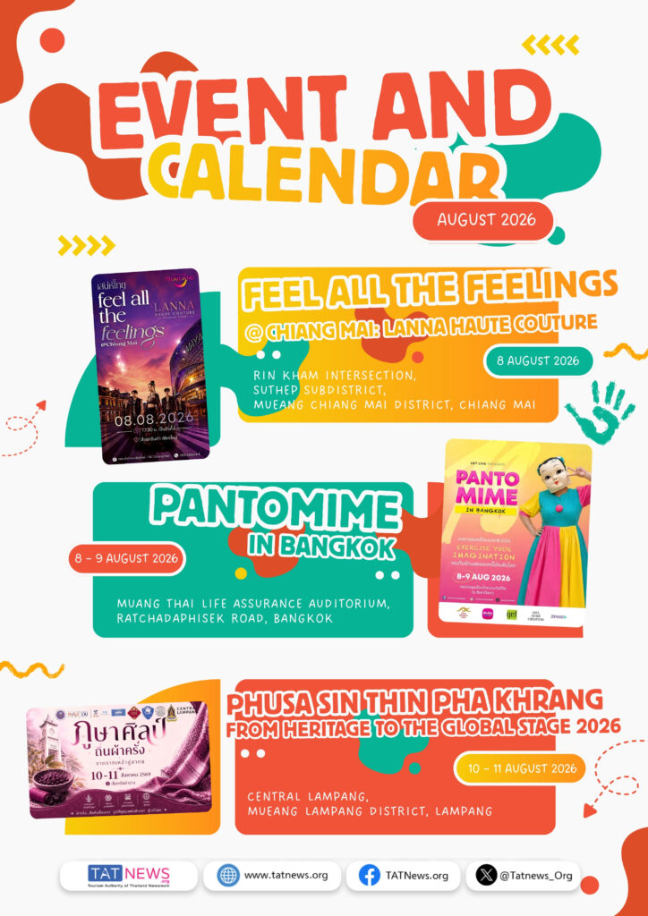 August 2026 events featuring Lanna Haute Couture in Chiang Mai, Pantomime in Bangkok, and the Pha Khrang textile showcase in Lampang.