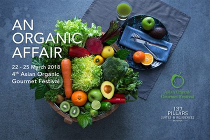 Bangkok hosts 4th Asian Organic Gourmet Festival on 22-25 March