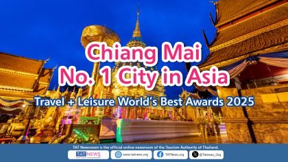 Chiang Mai Crowned Best City in Asia by Travel + Leisure World’s Best Awards 2025