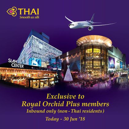 Siam Piwat offers THAI Royal Orchid Plus members special privilege