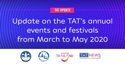 TAT update - Update on the TAT’s annual events and festivals from March to May 2020