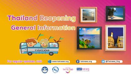 General Information – Thailand Reopening
