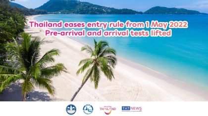 Thailand lifts RT-PCR testing requirement for international arrivals from 1 May 2022